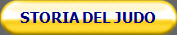 STORIA DEL JUDO